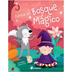 CUENTOS DEL BOSQUE MAGICO - Mañeru, Maria