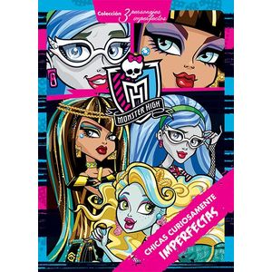 MONSTERHIGH- CHICAS CURIOSAMENTE IMPERFECTAS - CHICAS X CHICAS