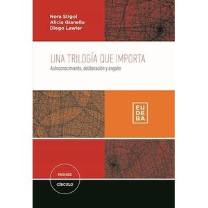 UNA TRILOGIA QUE IMPORTA - STIGOL, NORA