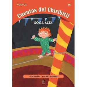 SOGA ALTA - NUEVOS CUENTOS DEL CHIRIBITIL - DIAZ, SILVINA