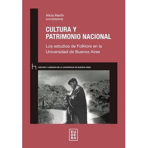 CULTURA Y PATRIMONIO NACIONAL - MARTIN, ALICIA