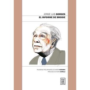 INFORME DE BRODIE, EL - BORGES, JORGE LUIS