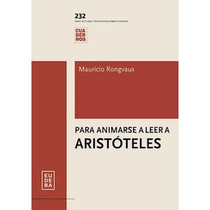 PARA ANIMARSE A LEER A ARISTOTELES - RONGVAUX, MAURICIO