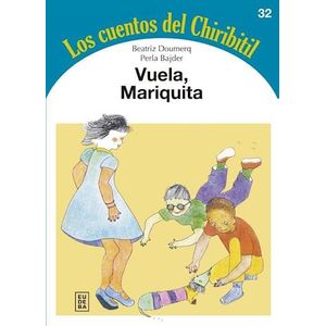 VUELA MARIQUITA - DOUMERQ, BEATRIZ