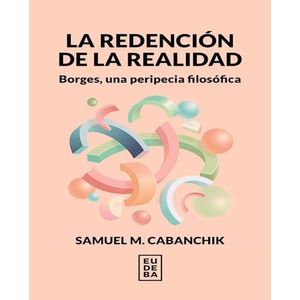 REDENCION DE LA REALIDAD, LA - CABANCHIK, SAMUEL