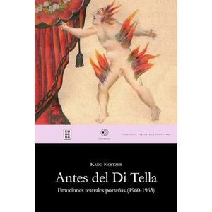 ANTES DEL DI TELLA - KOSTZER, KADO