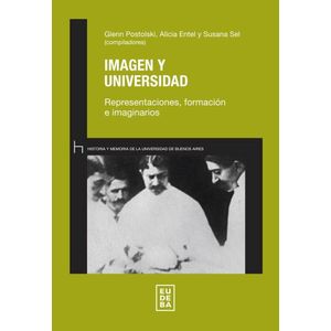 IMAGEN Y UNIVERSIDAD - POSTOLSKI, GLENN