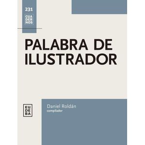 PALABRA DE ILUSTRADOR - ROLDAN, DANIEL