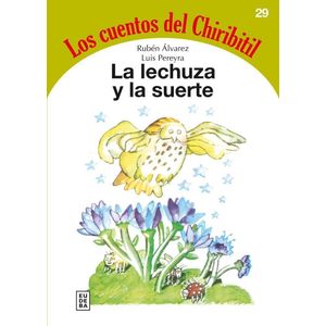 LECHUZA Y LA SUERTE, LA - ALVAREZ, RUBEN