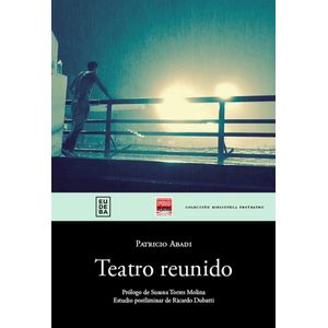 TEATRO REUNIDO - ABADI, PATRICIO