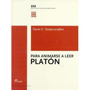 PARA ANIMARSE A LEER A PLATON - SZTAJNSZRAJBER, D.