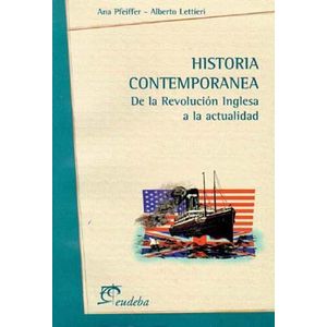 HISTORIA CONTEMPORANEA - PFEIFFER, ANA