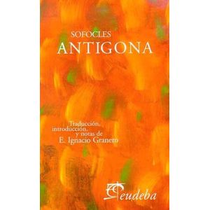 ANTIGONA - EUDEBA - SOFOCLES