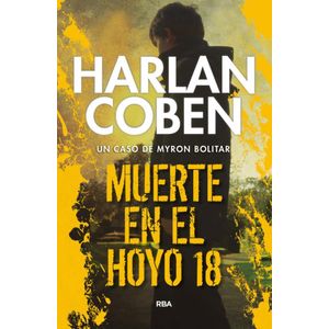 MUERTE EN EL HOYO 18 - COBEN, HARLAN