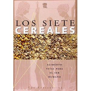 SIETE CEREALES, LOS - RENZENBRINK, UDO