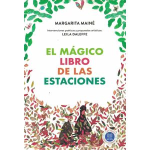 MAGICO LIBRO DE LAS ESTACIONES, EL - MAINE, MARGARITA