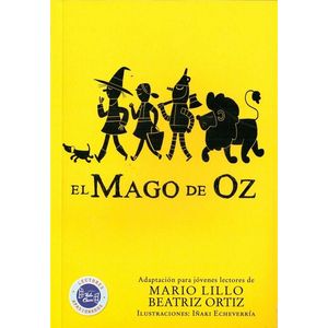 MAGO DE OZ, EL- HOLA CHICOS - LILLO, MARIO