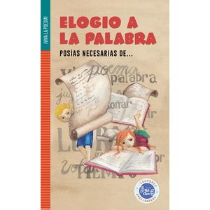ELOGIO A LA PALABRA - ANTOLOGIA