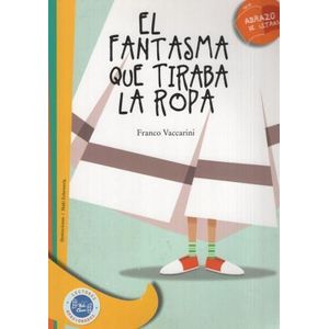 FANTASMA QUE TIRABA LA ROPA, EL - VACCARINI, FRANCO