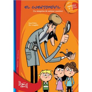 CUENTOMOVIL, EL- LA MAQUINA DE ANIMAR CUENTOS - MC.LOUGHLIN, JUAN PEDRO