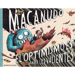 MACANUDO EL OPTIMISMO ES PARA LOS VALIE - Liniers, Ricardo