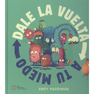 DALE LA VUELTA A TU MIEDO - HARDIMAN, ANDY