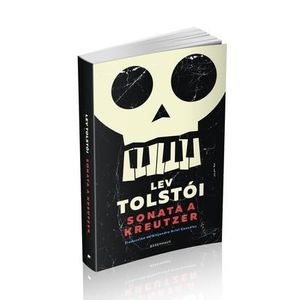 SONATA A KREUTZER - TOLSTOI, LEV