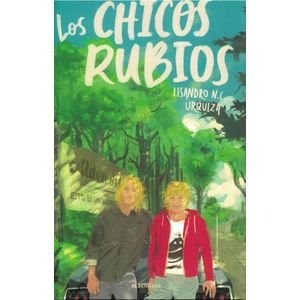 CHICOS RUBIOS, LOS - URQUIZA, LISANDRO N.C.