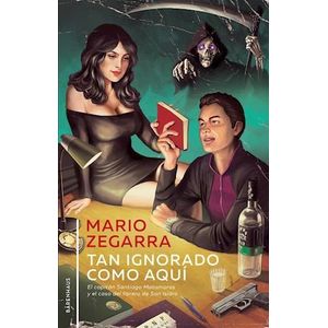 TAN IGNORADO COMO AQUI - ZEGARRA, MARIO