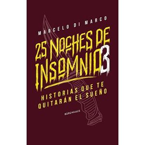 25 NOCHES DE INSOMNIO 3 - DI MARCO, MARCELO