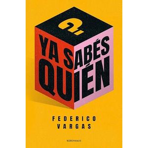 YA SABES QUIEN - VARGAS, FEDERICO