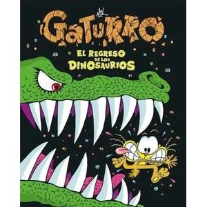 GATURRO EL REGRESO DE LOS DINOSAURIOS - NIK
