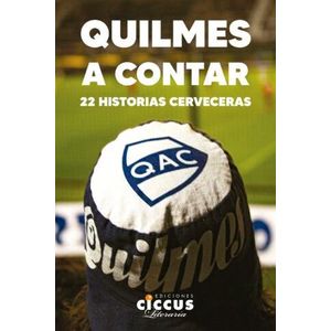 QUILMES A CONTAR - AAVV