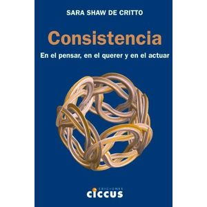 CONSISTENCIA - SHAW DE CRITTO, SARA