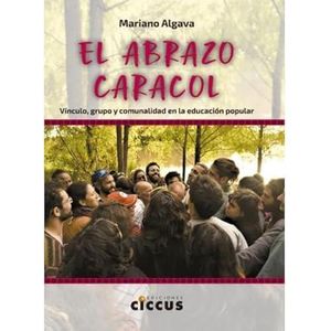 ABRAZO CARACOL, EL - ALGAVA, MARIANO