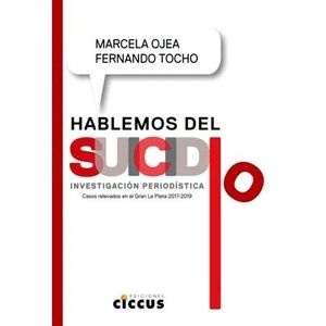 HABLEMOS DEL SUICIDIO - OJEA, MARCELA
