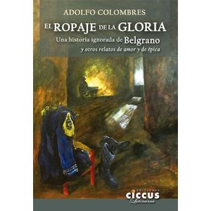 ROPAJE DE LA GLORIA, EL - COLOMBRES, ADOLFO