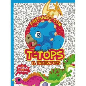 PINTANDO CON T TOPS EL TRICERATOPS - Correa, Juan Damian