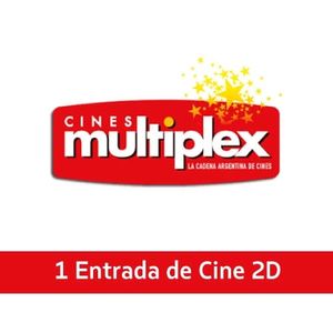 CINES MULTIPLEX - 1 entrada 2D- CINES MULTIPLEX