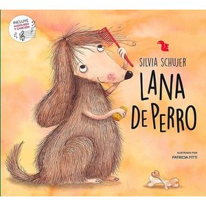 LANA DE PERRO - 2022 - Schujer, Silvia