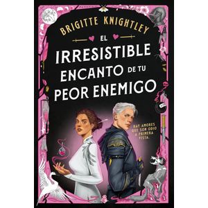 IRRESISTIBLE ENCANTO DE TU PEOR ENEMIGO, EL - KNIGHTLEY, BRIGITTE