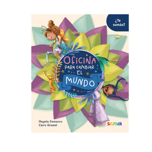 Libro Oficina Para Cambiar El Mundo Sigmar