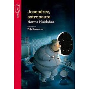 JOSEPEREZ ASTRONAUTA - Huidobro, Norma