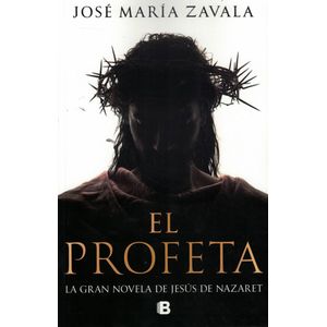 PROFETA, EL - Zavala, José María
