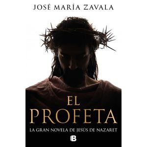 PROFETA, EL - ZAVALA, JOSE MARIA