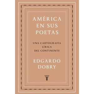 AMERICA EN SUS POETAS - DOBRY, EDGARDO