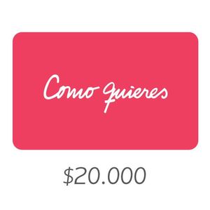 Como quieres - Gift Card Virtual $20000