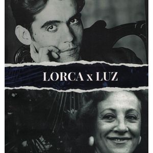 LORCA x LUZ - FERNANDEZ, LUZ MARIA GLORIA
