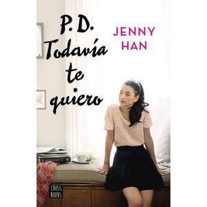 P.D. TODAVIA TE QUIERO - HAN, JENNY
