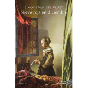NIEVE ROJA EN DICIEMBRE - VAN DER VLUGT, SIMONE